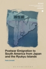 Image for Postwar Emigration to South America from Japan and the Ryukyu Islands
