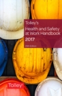 Image for Tolley&#39;s Health &amp; Safety at Work Handbook 2017