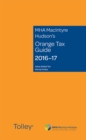 Image for MHA MacIntyre Hudson&#39;s Orange Tax Guide 2016-17