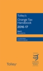 Image for Tolley&#39;s orange tax handbook 2016-17