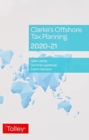 Image for Clarke&#39;s offshore tax planning 2020-21