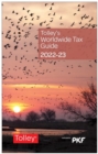 Image for Tolley&#39;s worldwide tax guide 2022-23