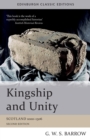 Image for Kingship and unity  : Scotland 1000-1306