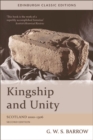 Image for Kingship and Unity: Scotland 1000-1306