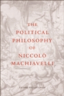 Image for Political Philosophy of Niccolo Machiavelli