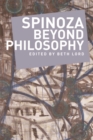 Image for Spinoza Beyond Philosophy