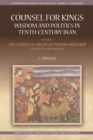 Image for Counsel for Kings Volume I The Nasihat Al-Muluk of Pseudo-Mawardi : Contexts and Themes: Wisdom and Politics in Tenth-Century Iran