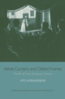 Image for Velvet curtains and gilded frames: the art of early European cinema