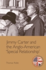 Image for Jimmy Carter and the Anglo-American &#39;special relationship&#39;