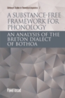 Image for A substance-free framework for phonology: an analysis of the Breton dialect of Bothoa