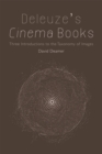 Image for Deleuze&#39;s Cinema Books