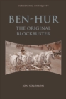 Image for Ben-Hur: the original blockbuster