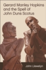 Image for Gerard Manley Hopkins and the spell of John Duns Scotus