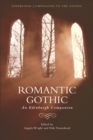 Image for Romantic Gothic: an Edinburgh companion