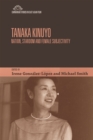 Image for Tanaka Kinuyo  : nation, stardom and female subjectivity