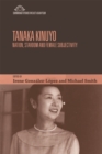 Image for Tanaka Kinuyo: nation, stardom and female subjectivity