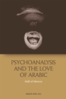 Image for Psychoanalysis and the love of Arabic  : hall of mirrors