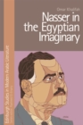 Image for Nasser in the Egyptian imaginary