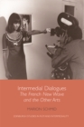 Image for Intermedial dialogues: the French new wave and the other arts