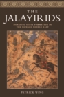 Image for The Jalayirids: dynastic state formation in the Mongol Middle East