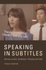 Image for Speaking in Subtitles