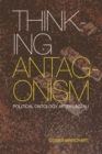 Image for Thinking Antagonism