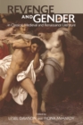 Image for Revenge and Gender in Classical, Medieval, and Renaissance Literature