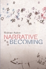 Image for Narrative and becoming