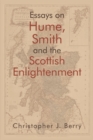Image for Essays on Hume, Smith and the Scottish Englightenment