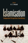 Image for Islamisation: comparative perspectives from history