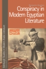 Image for Conspiracy in modern Egyptian literature