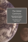 Image for The Global Commons and International Politics
