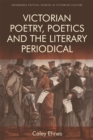 Image for Victorian poetry and the poetics of the literary periodical