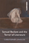 Image for Samuel Beckett and the Terror of Literature