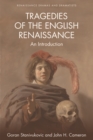 Image for Tragedies of the English Renaissance  : an introduction