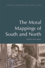 Image for The Moral Mappings of South and North