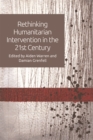 Image for Rethinking humanitarian intervention in the 21st century
