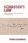Image for Schreber&#39;s law  : jurisprudence and judgment in transition