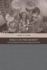 Image for Who&#39;s in the Money?: The Great Depression Musicals and Hollywood&#39;s New Deal