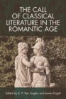 Image for The call of classical literature in the romantic age