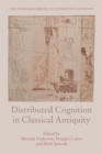 Image for Distributed Cognition in Classical Antiquity