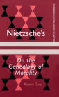 Image for Nietzsche&#39;s on the Genealogy of Morality