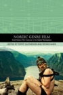 Image for Nordic genre film  : small nation film cultures in the global marketplace