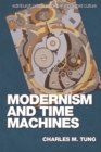 Image for Modernism and Time Machines