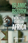 Image for Islamic Reform in Twentieth-Century Africa