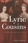 Image for Lyric cousins  : poetry and musical form