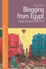 Image for Blogging from Egypt : Digital Literature, 2005-2016