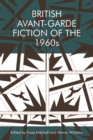 Image for British Avant-Garde Fiction of the 1960s