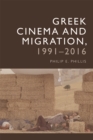 Image for Contemporary Greek Cinema and Migration