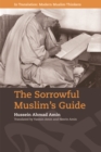 Image for The Sorrowful Muslim&#39;s Guide